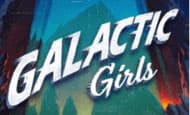 Galactic Girls Mobile Slots