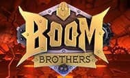Boom Brothers Mobile Slots