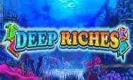 Deep Riches Mobile Slots