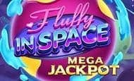 Fluffy in Space Jackpot Mobile Slots