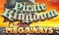 Pirate Kingdom Megaways Mobile Slots