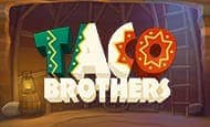 Taco Brothers Mobile Slots