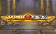Tomb of Mirrors Mobile Slots