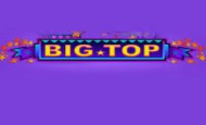 Big Top Mobile Slots